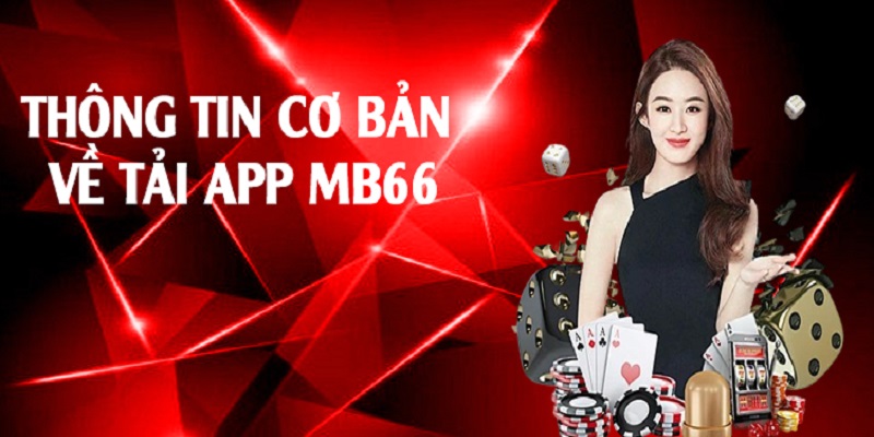 Tất Tần Tật Cách Thức Tải App MB66 Chuẩn Nhất 2024